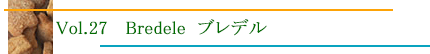 Bredele ブレデル